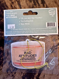 BAD ATTITUDES AIR FRESHENER