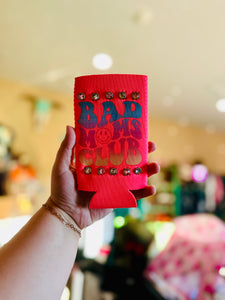 BAD MOMS CLUB COOZIE