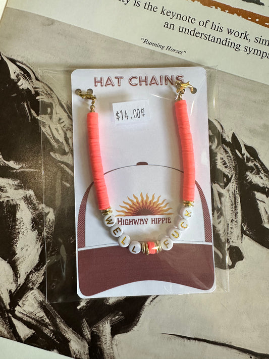 WELL FUCK HAT CHAIN