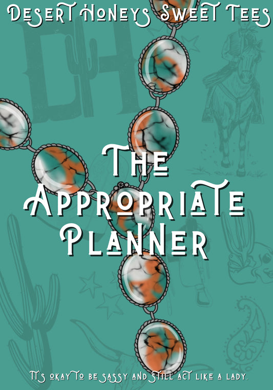 THE APPROPRIATE PLANNER